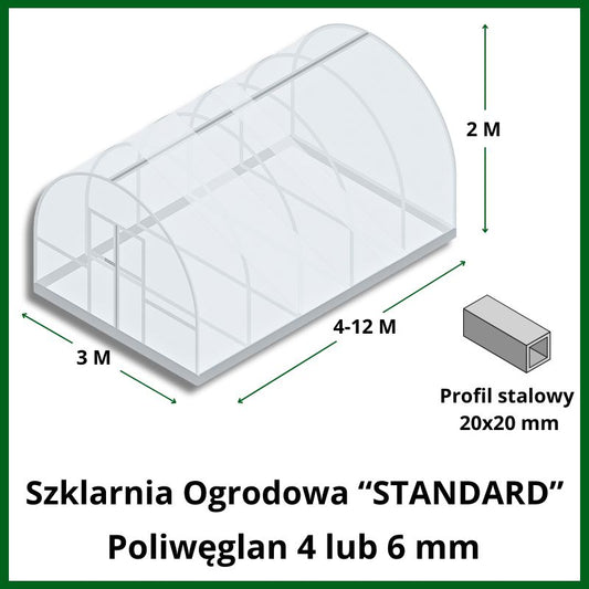 Szklarnia "Standard". Szerokość 3m. Profil 20x20 mm.